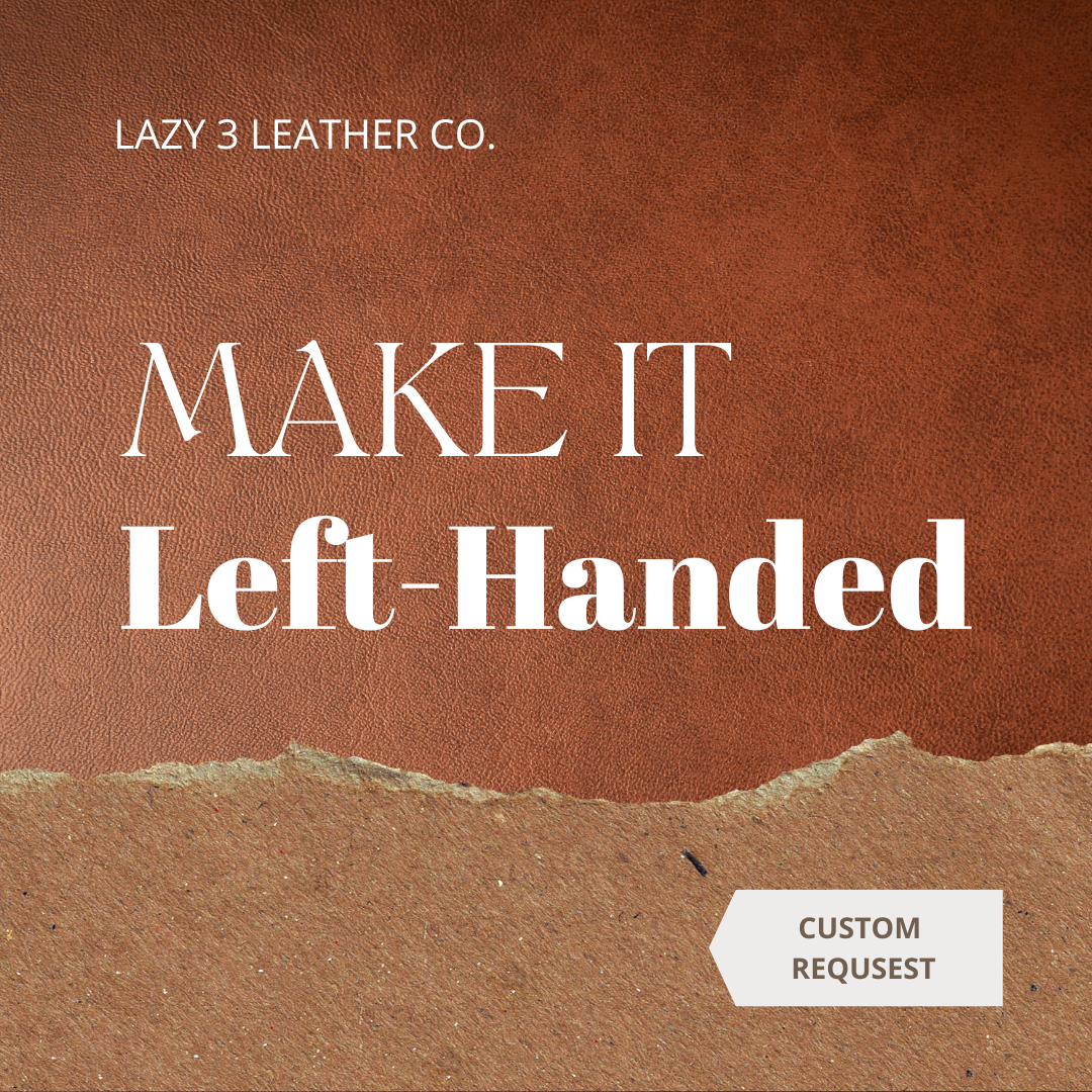 Make it - Left Handed (Request)
